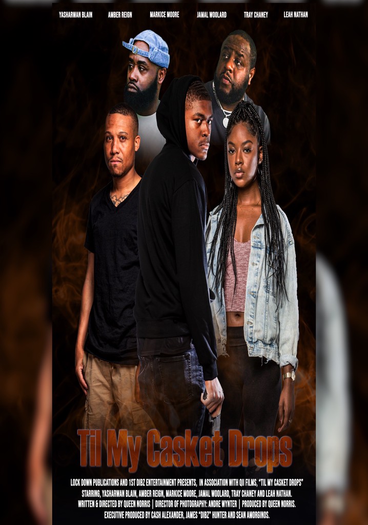 Til My Casket Drops poster