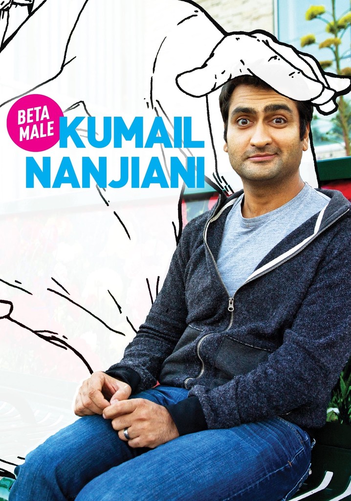 Kumail Nanjiani: Beta Male poster
