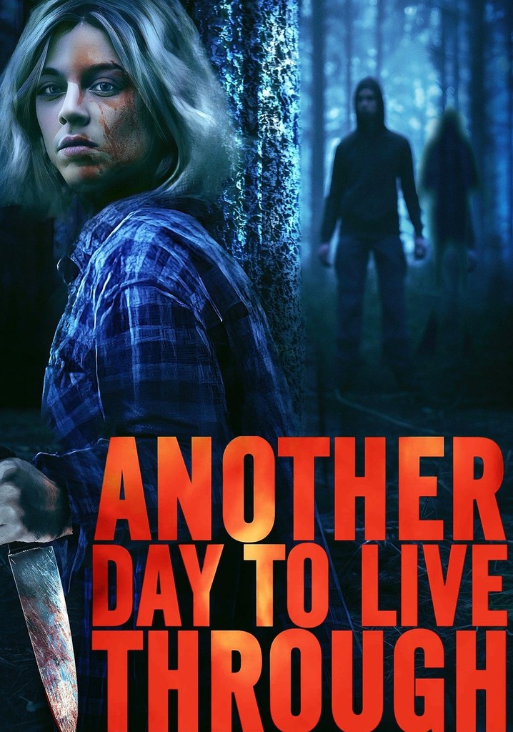 Another Day to Live Through poster