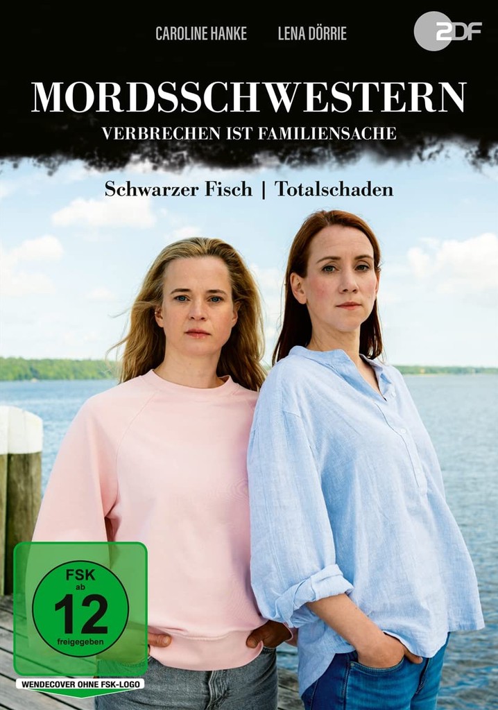 Mordsschwestern - Verbrechen ist Familiensache poster
