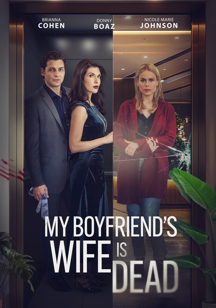My Boyfriend's Wife Is Dead poster