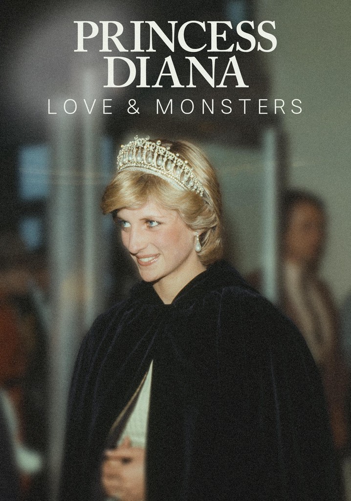 Princess Diana: Love & Monsters poster