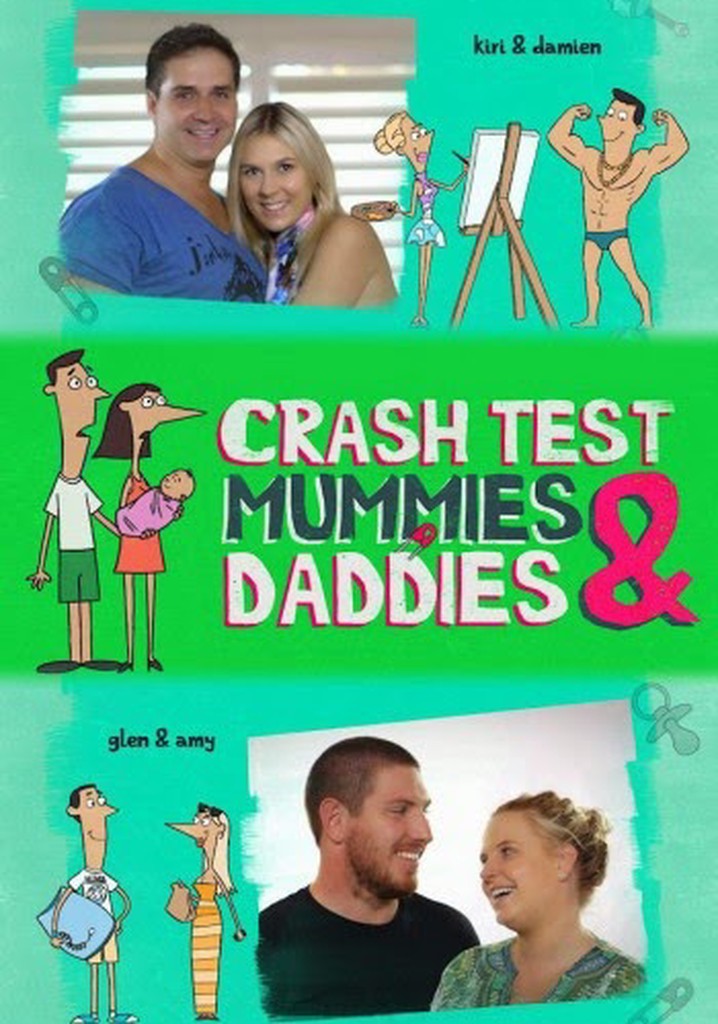 Crash Test Mummies & Daddies poster