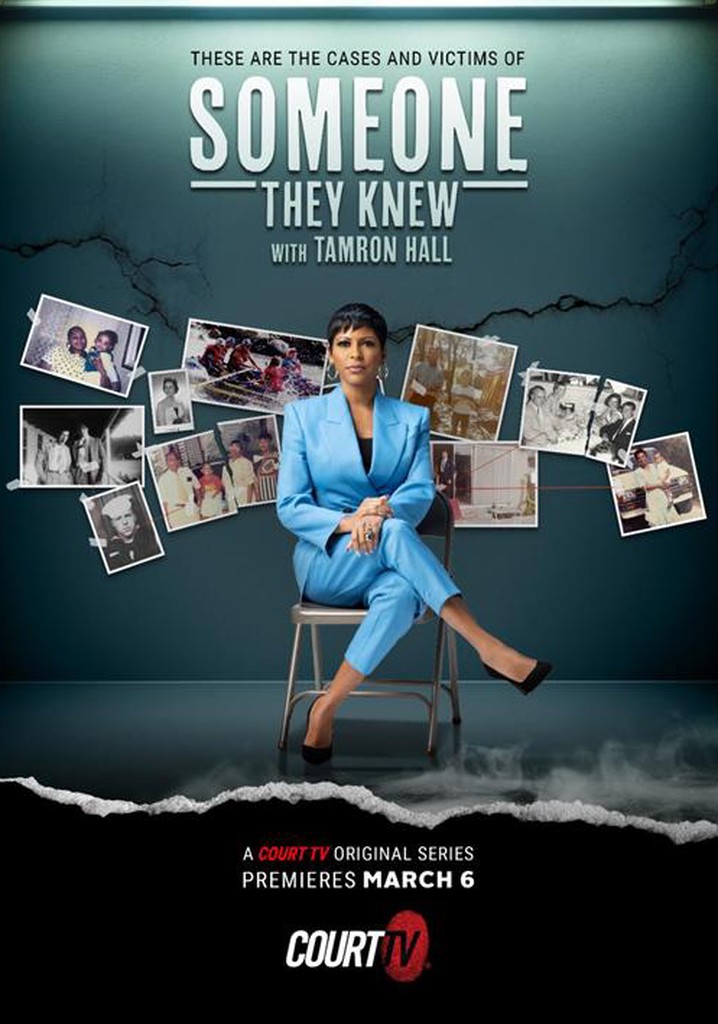 Someone They Knew... With Tamron Hall poster