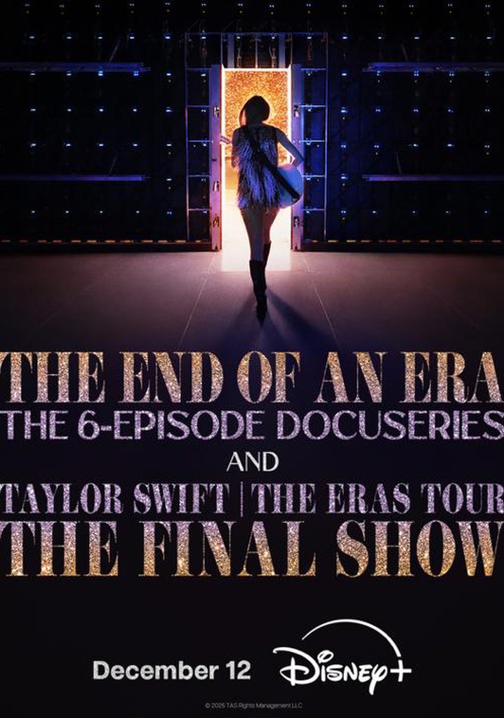 Taylor Swift - the Eras Tour - the End of an Era poster