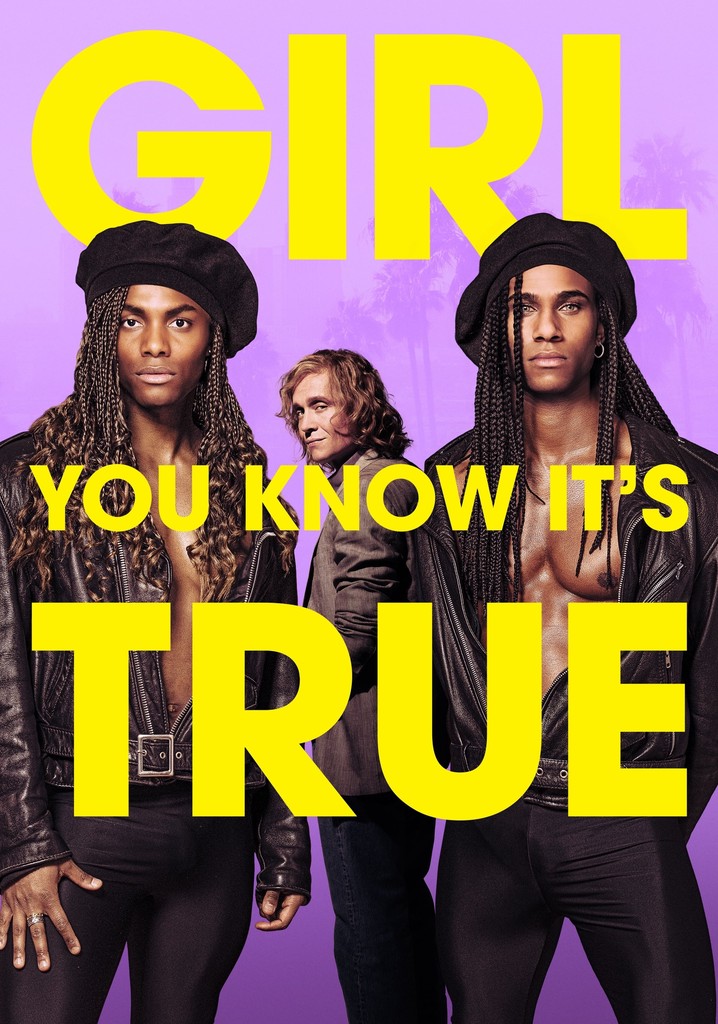 Girl You Know It's True poster