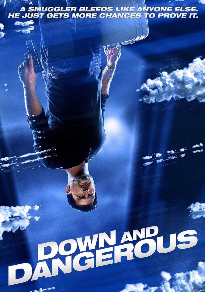 Down and Dangerous poster