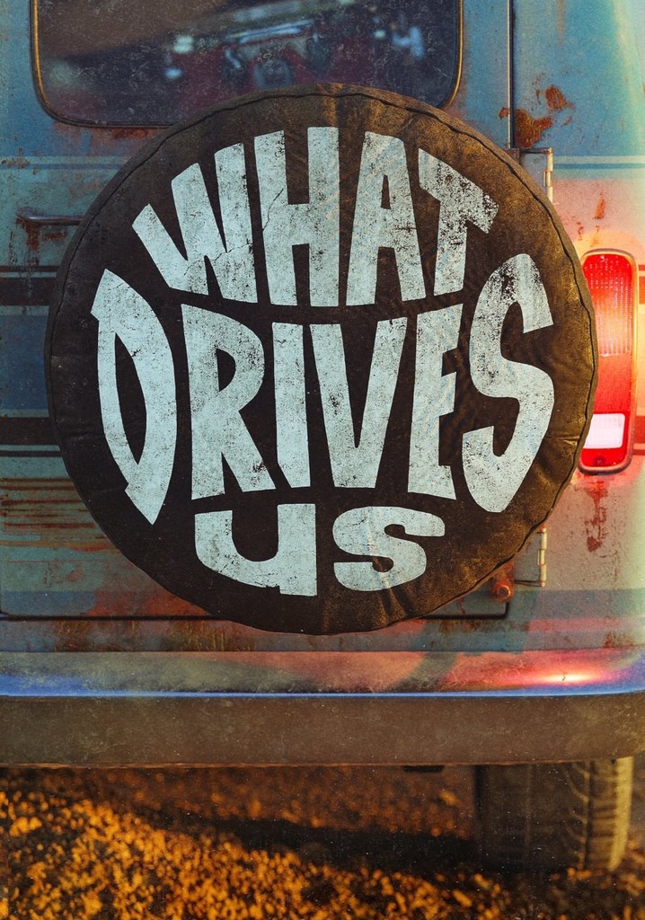 What Drives Us poster