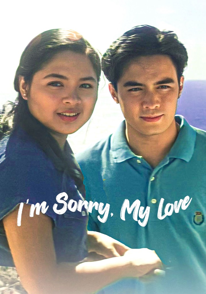 I'm Sorry, My Love poster