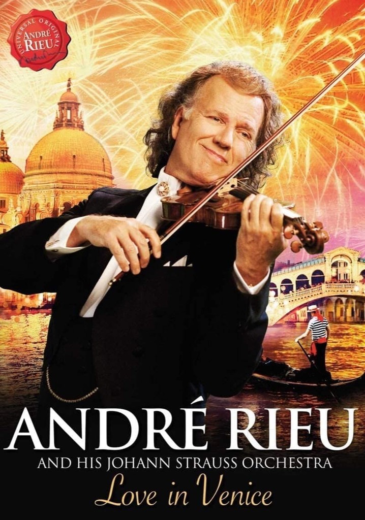 André Rieu - Love in Venice poster
