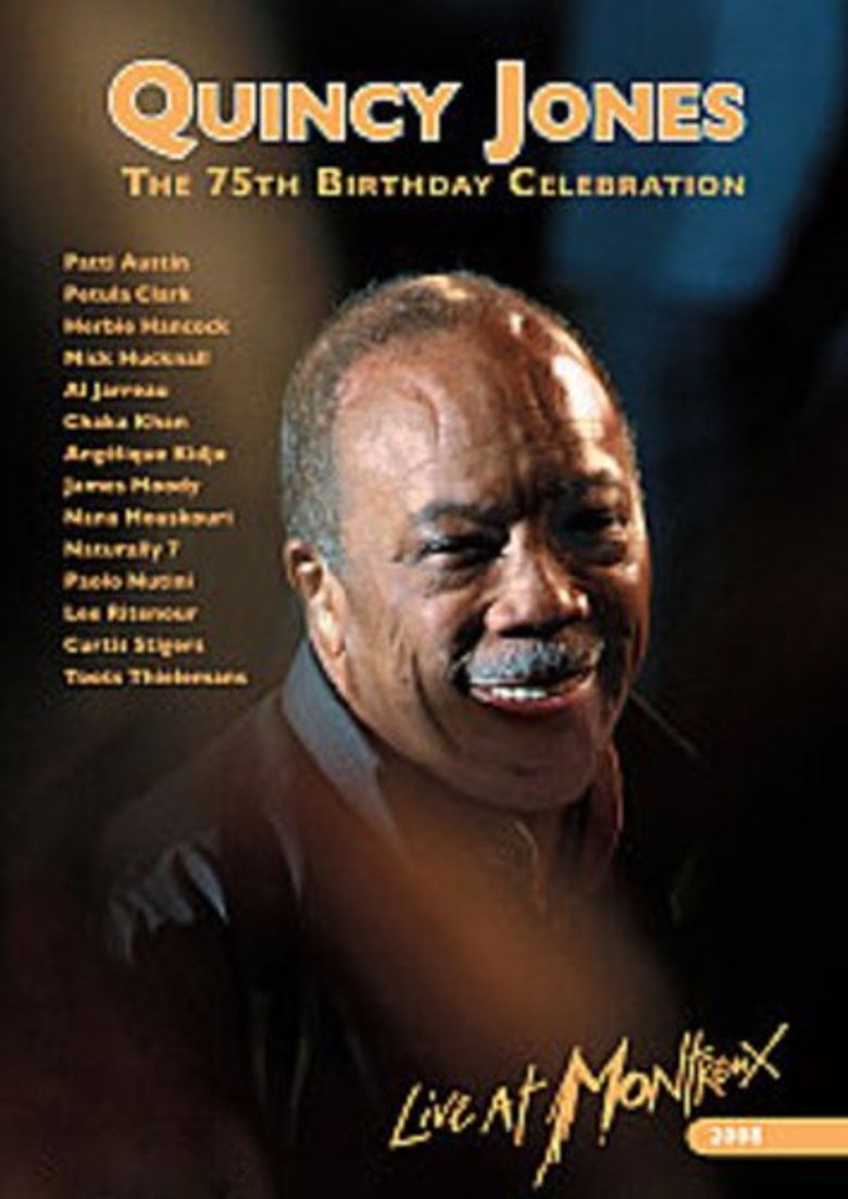 Quincy Jones' 75th Birthday Celebration: Live at Montreux poster