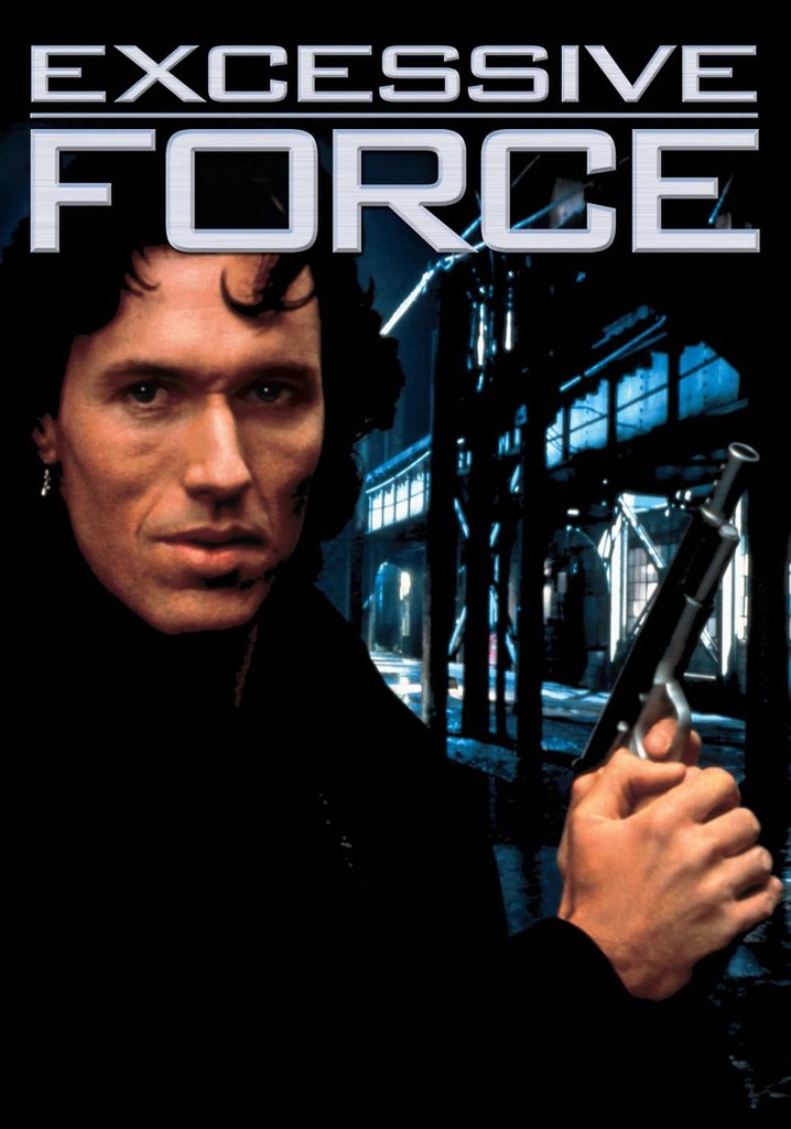 Excessive Force poster
