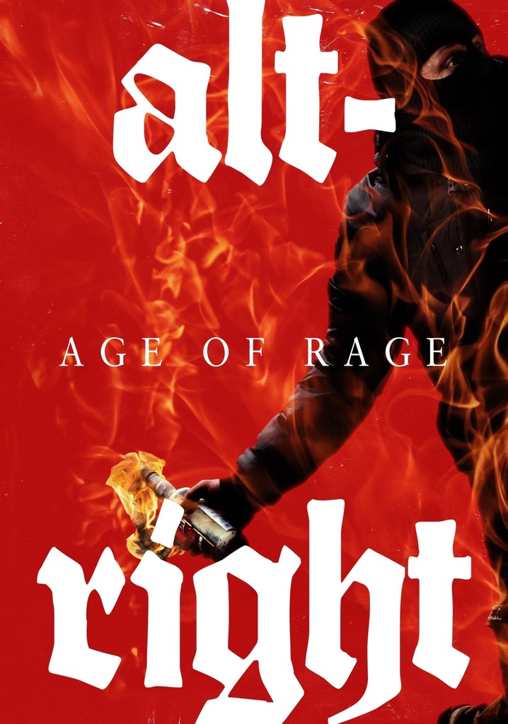 Alt-Right: Age of Rage poster