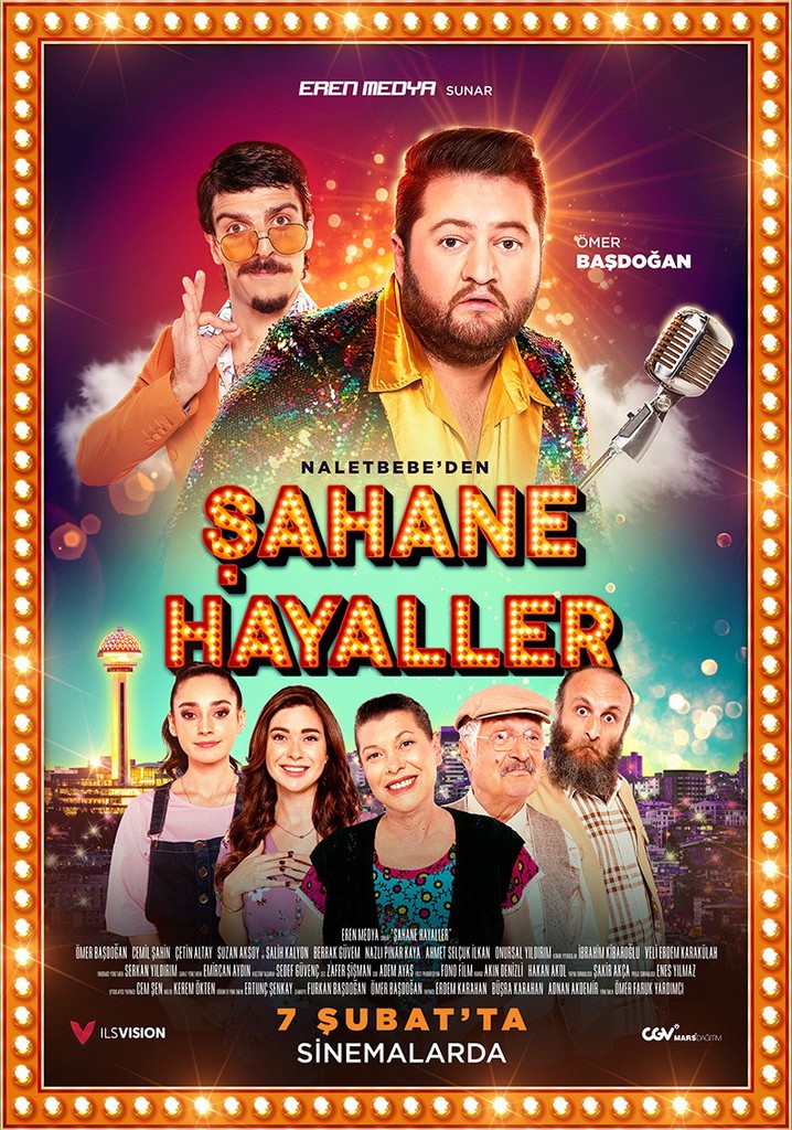 Şahane Hayaller poster