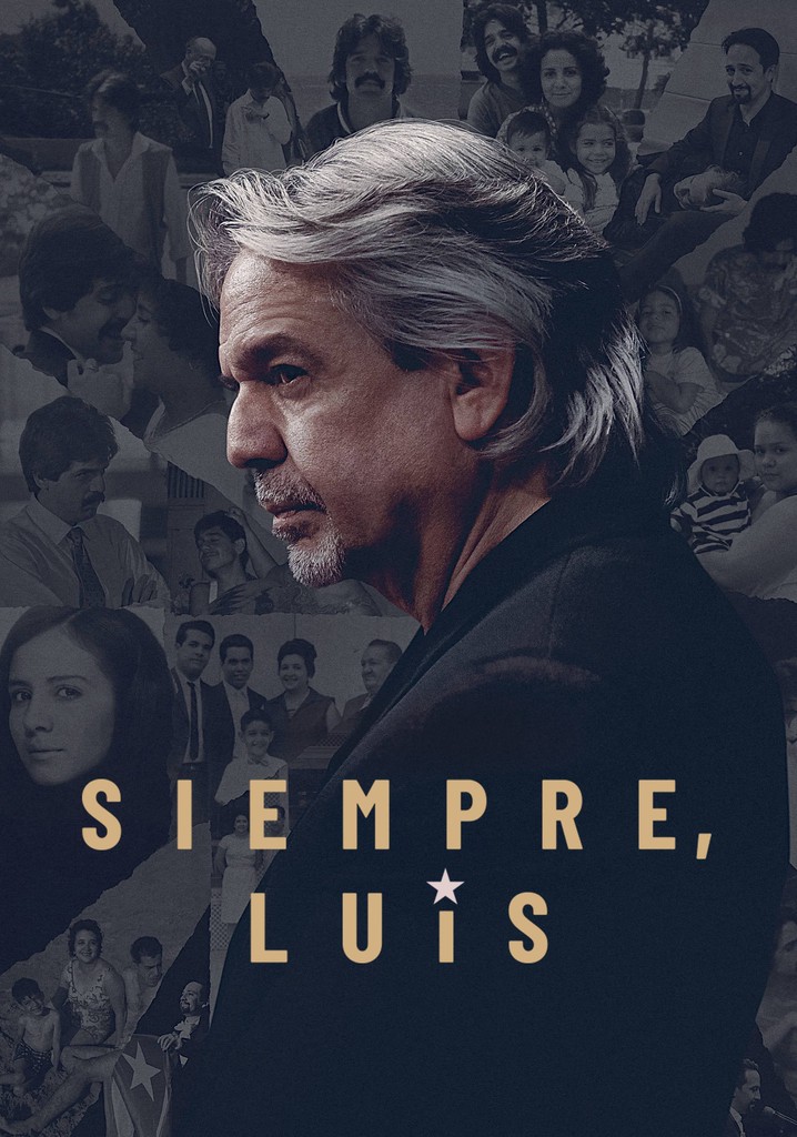Siempre, Luis poster