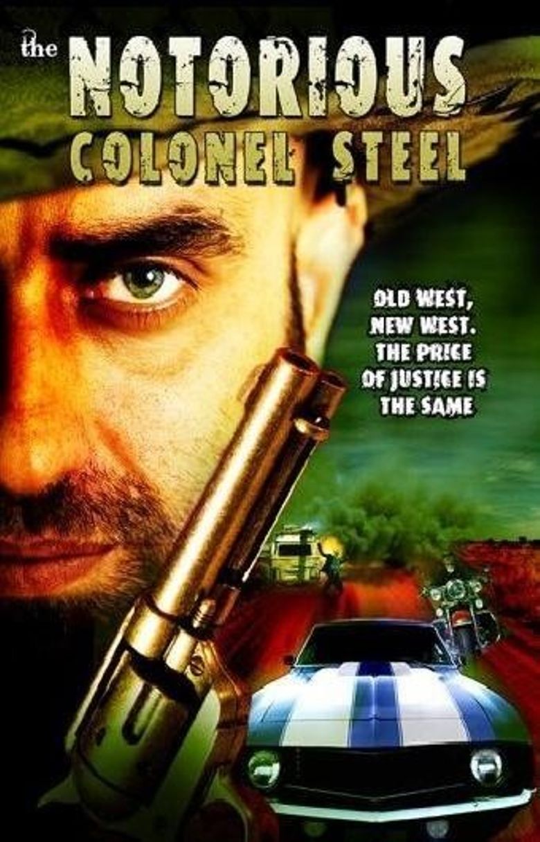 The Notorious Colonel Steel poster