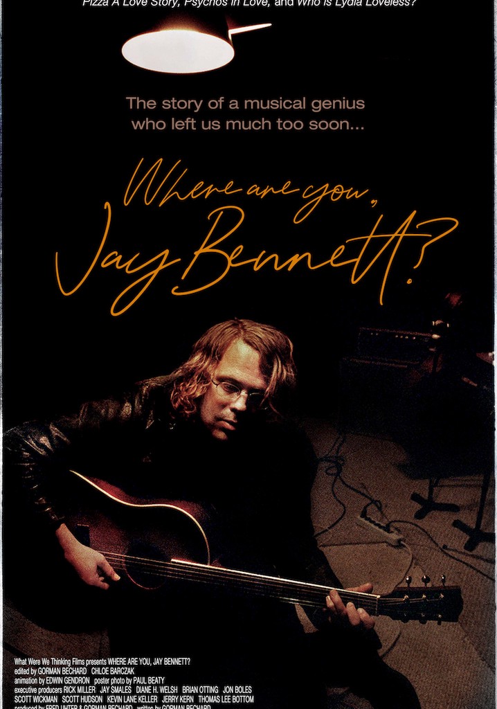 Where Are You, Jay Bennett? poster
