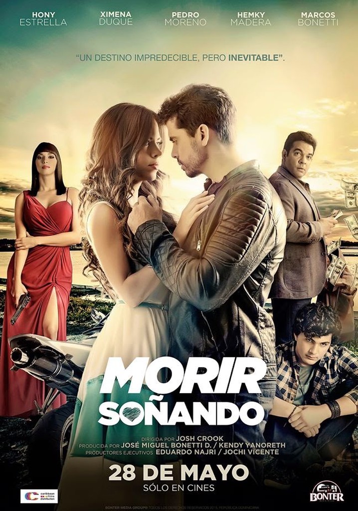 Morir Soñando poster