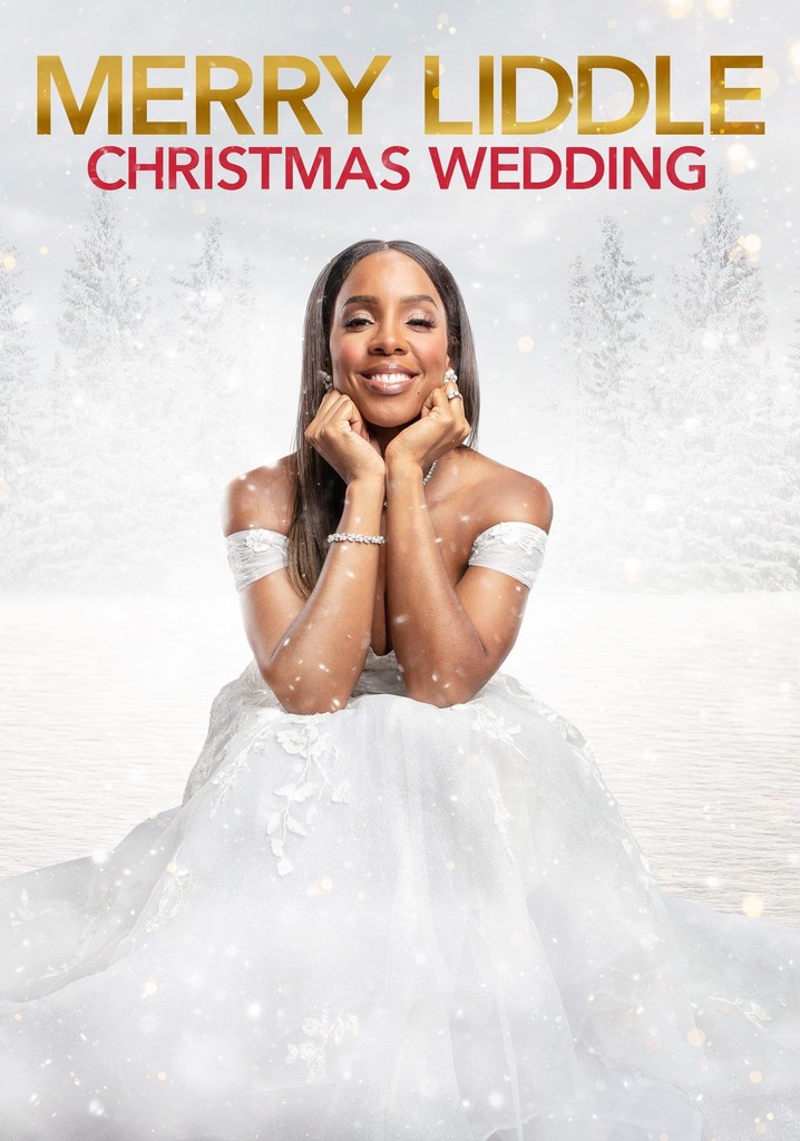 Merry Liddle Christmas Wedding poster