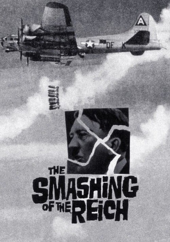 The Smashing of the Reich poster