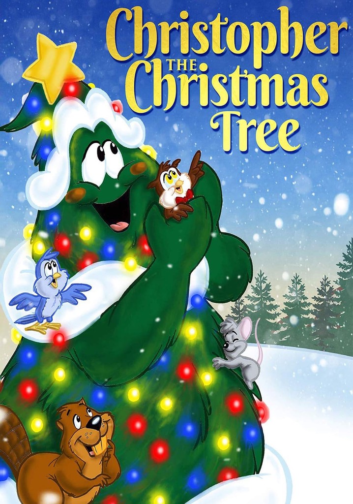 Christopher the Christmas Tree poster