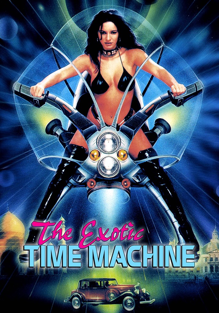 The Exotic Time Machine poster