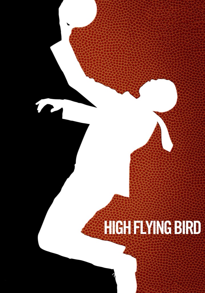 High Flying Bird poster