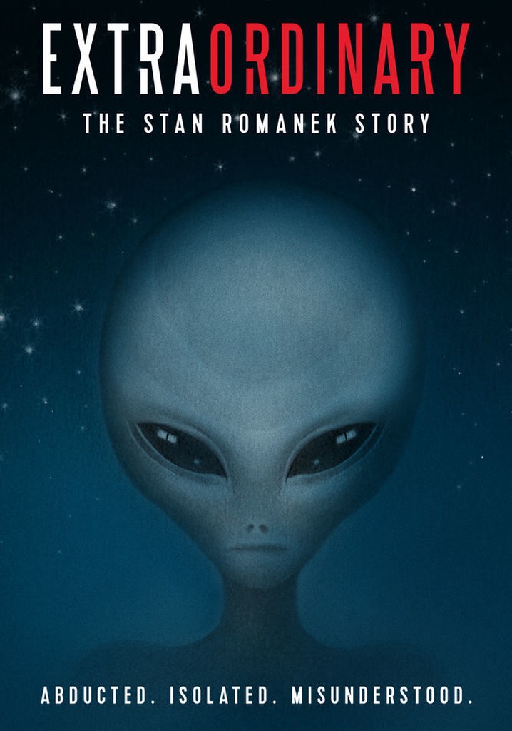 Extraordinary: The Stan Romanek Story poster