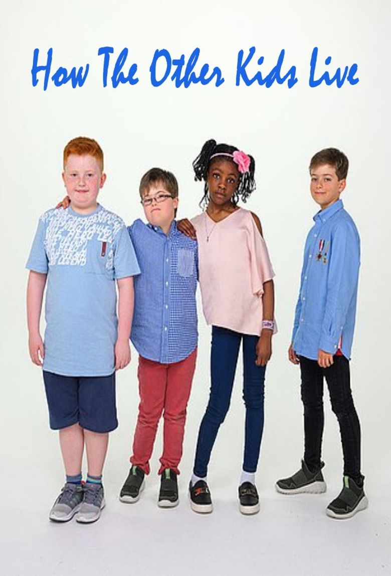 How the Other Kids Live poster