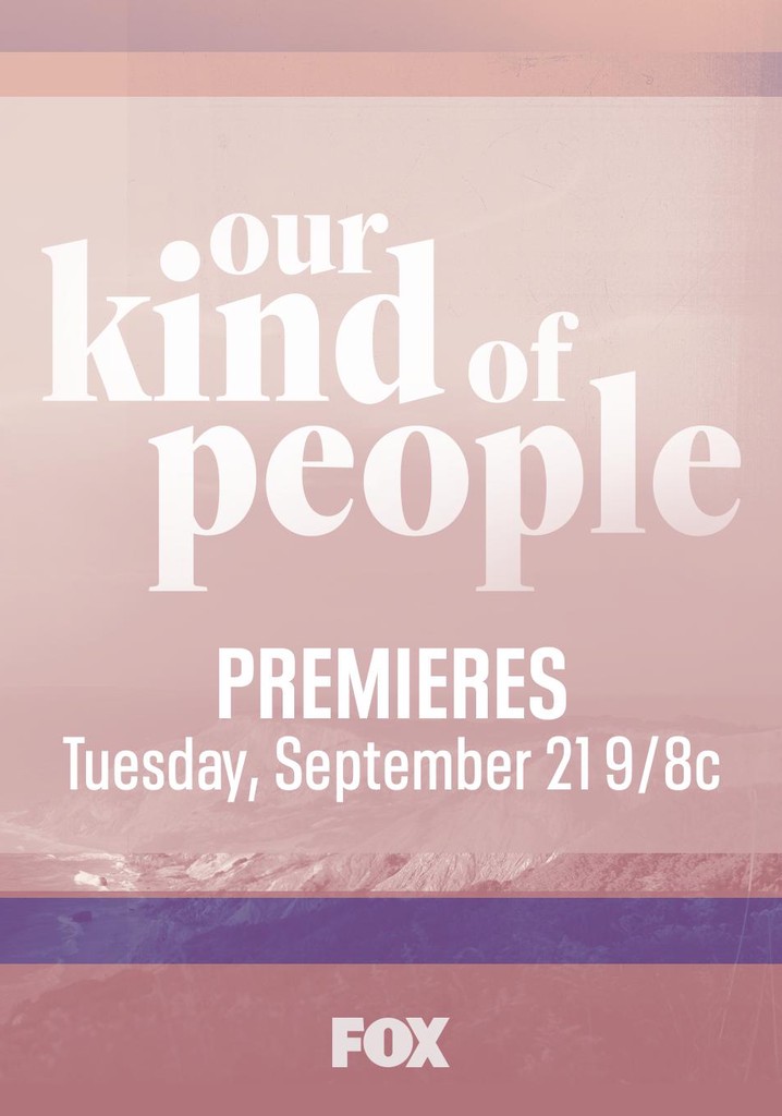 Our Kind of People poster