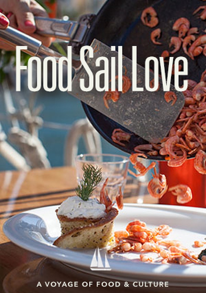 Food Sail Love poster