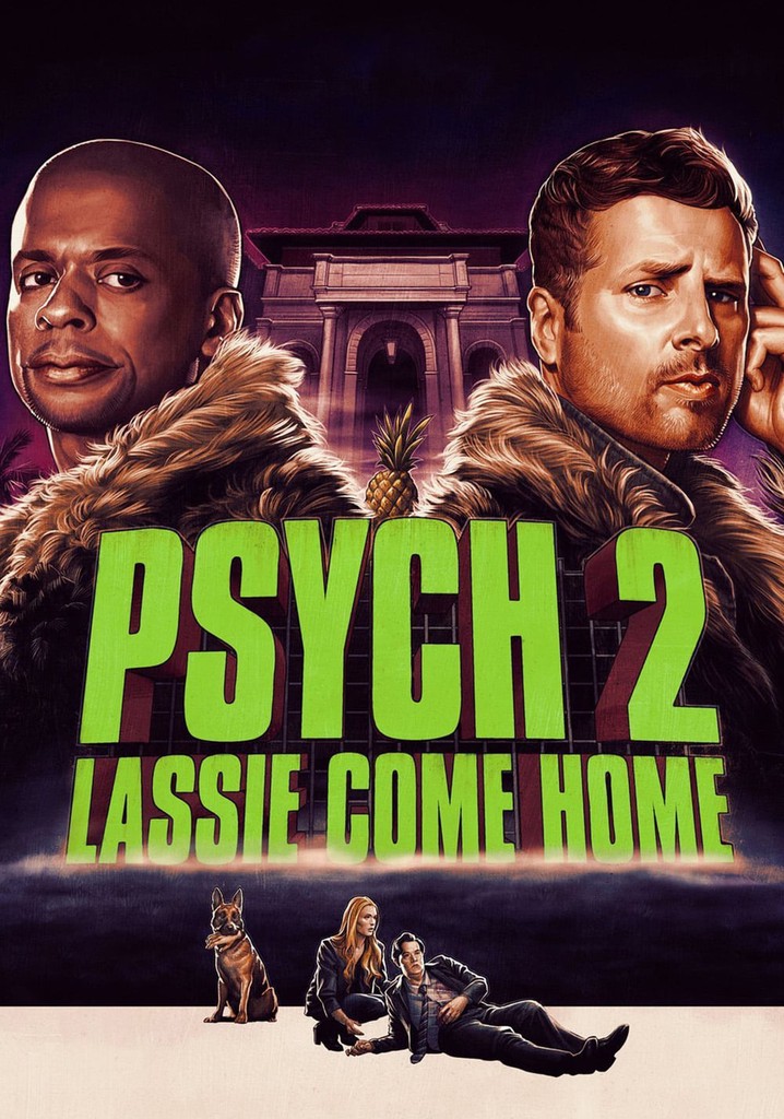 Psych 2: Lassie Come Home poster