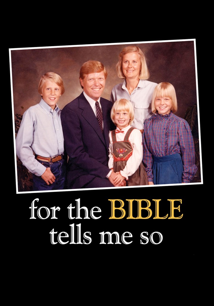 For the Bible Tells Me So poster