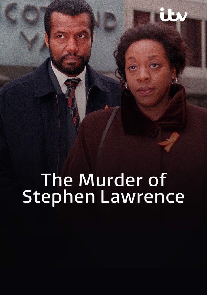 The Murder of Stephen Lawrence poster