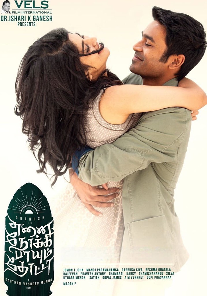 Enai Noki Paayum Thota poster