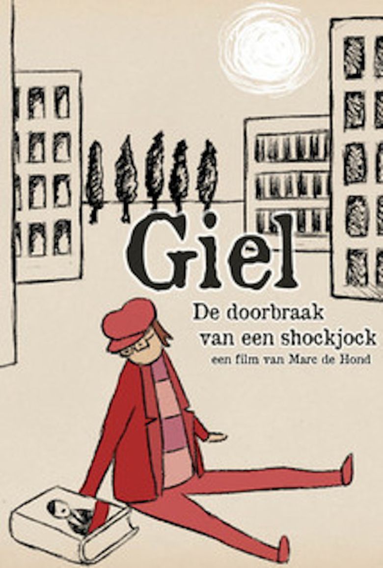 Giel! De doorbraak van een shock jock poster