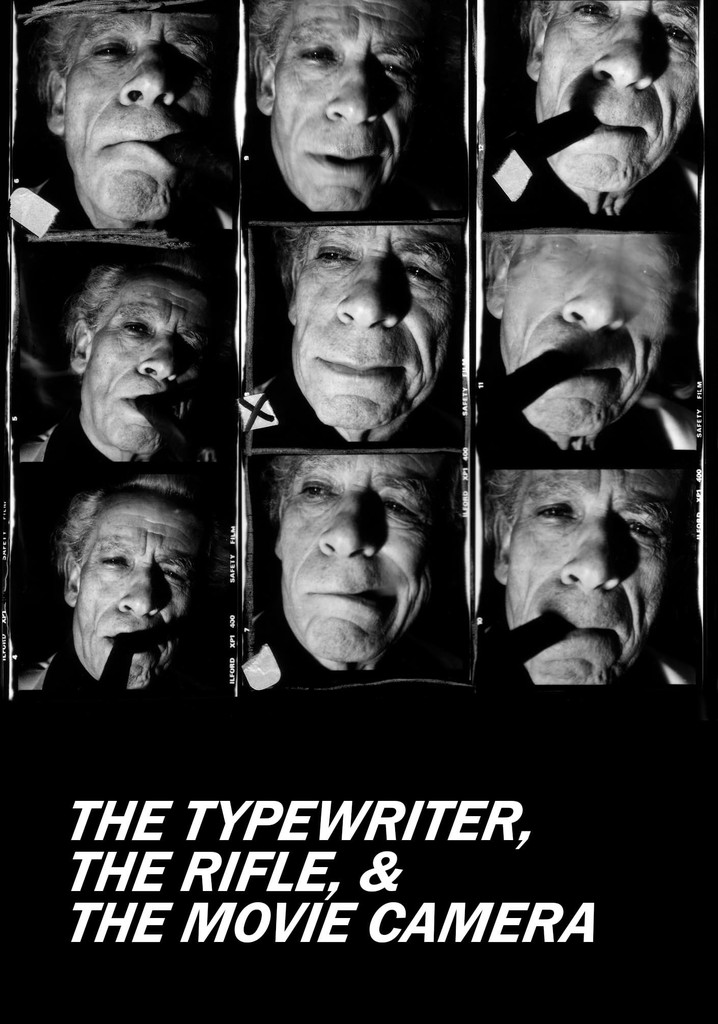 The Typewriter, the Rifle & the Movie Camera poster