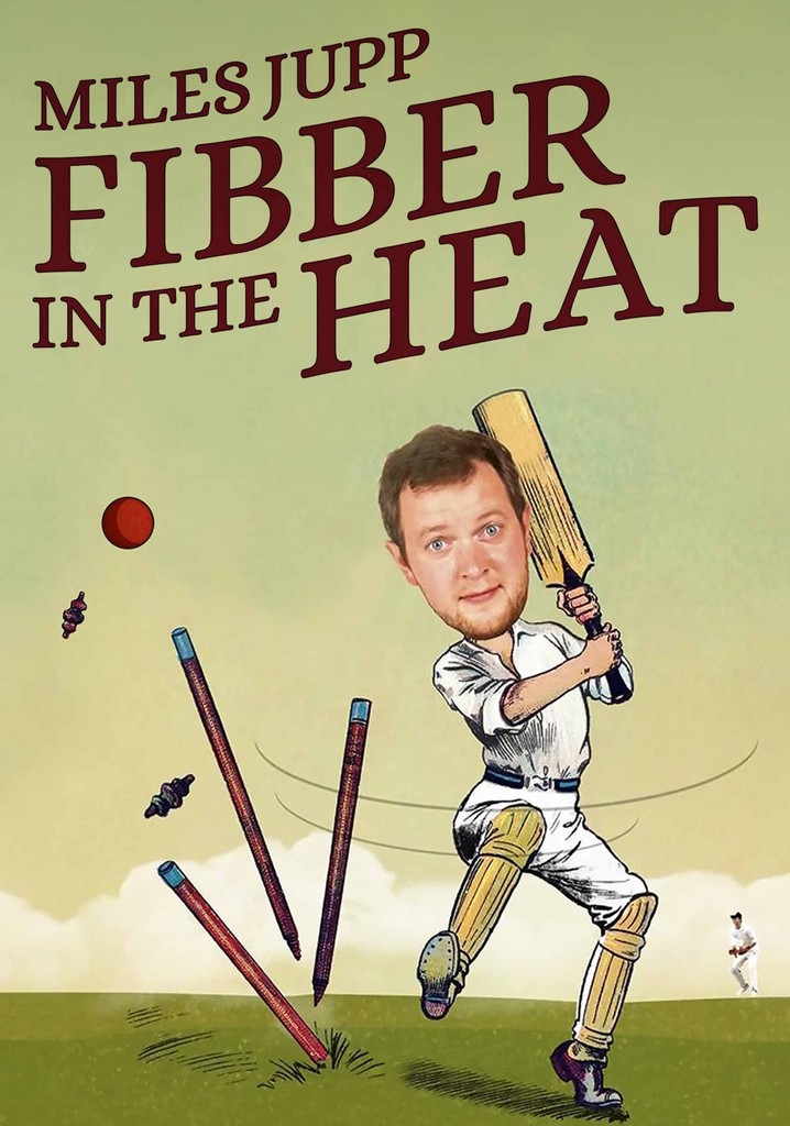 Miles Jupp: Fibber in the Heat poster