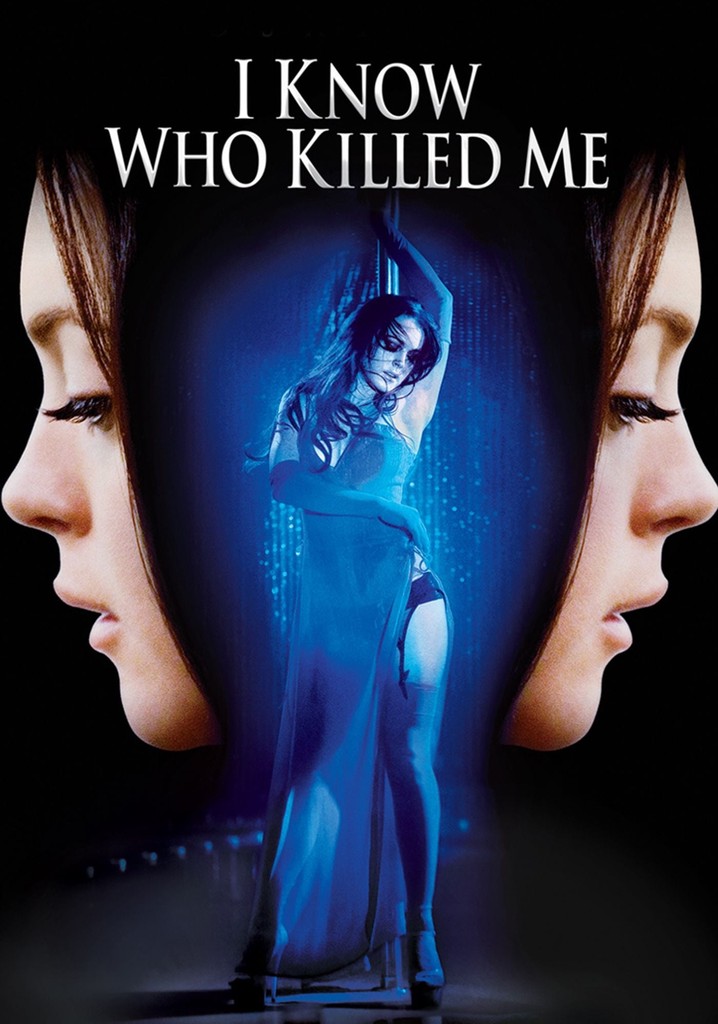 I Know Who Killed Me poster