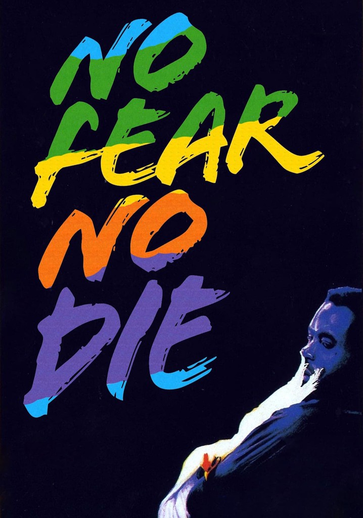 No Fear, No Die poster