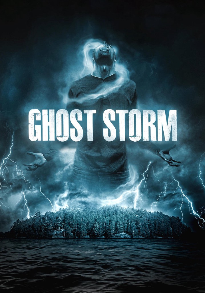 Ghost Storm poster