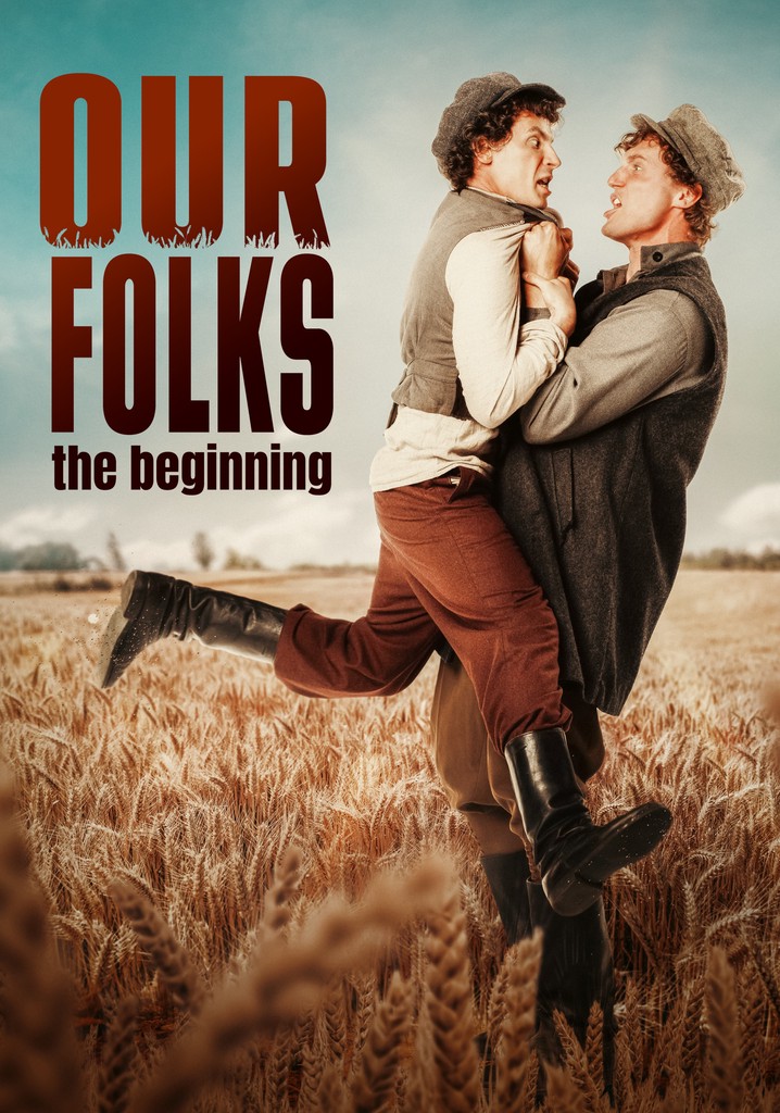 Our Folks: The Beginning poster