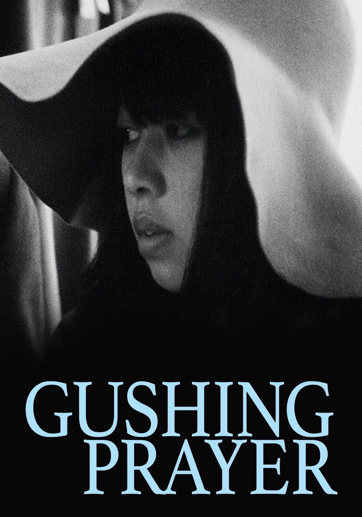 Gushing Prayer: A 15-Year-Old Prostitute poster