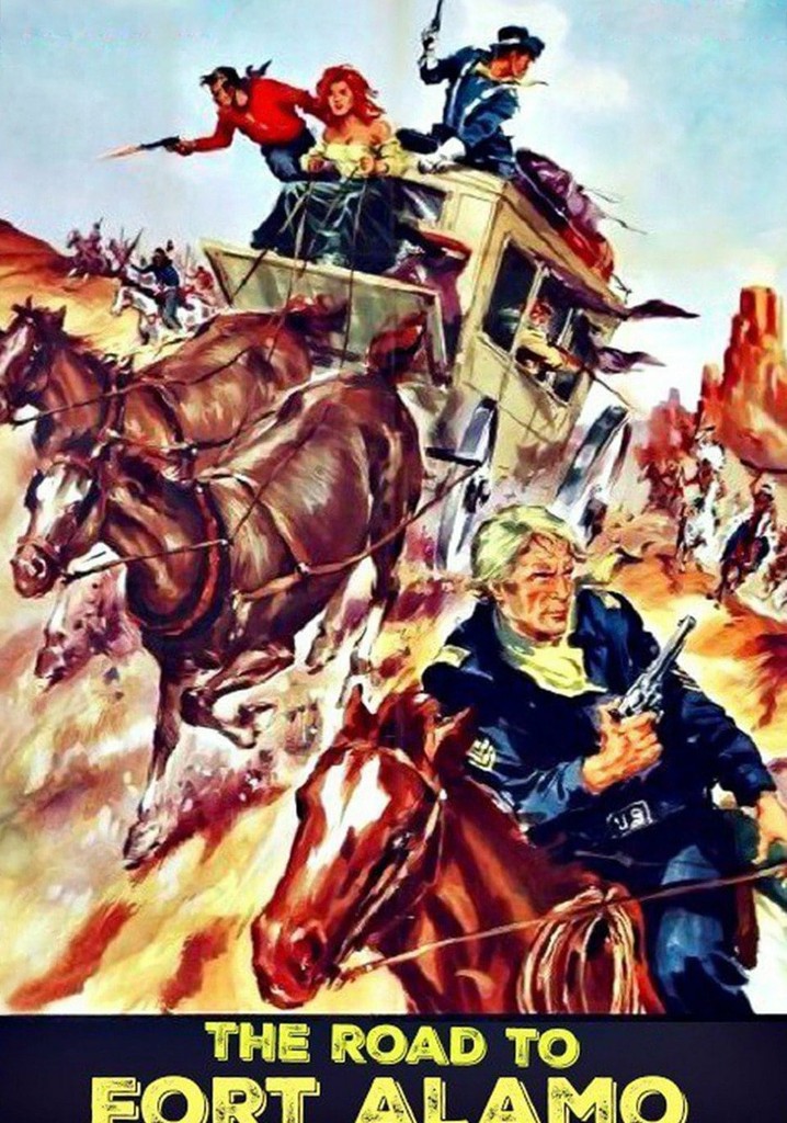 The Road to Fort Alamo poster