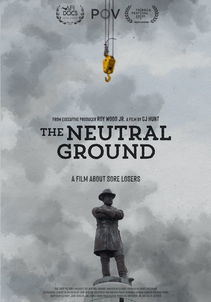 The Neutral Ground poster