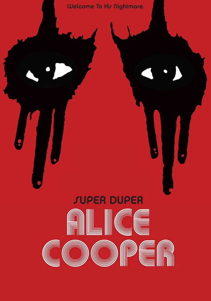 Super Duper Alice Cooper poster