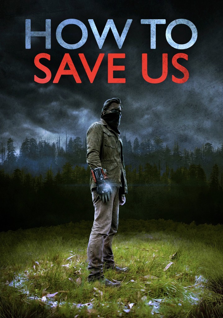 How to Save Us poster