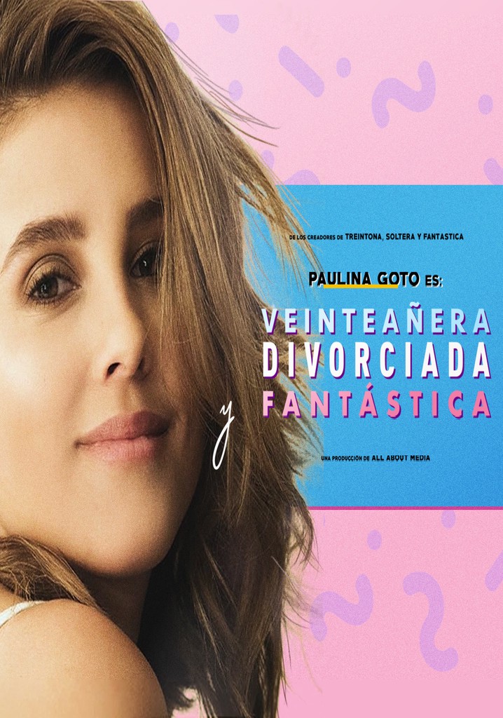 Veinteañera: Divorciada y Fantástica poster