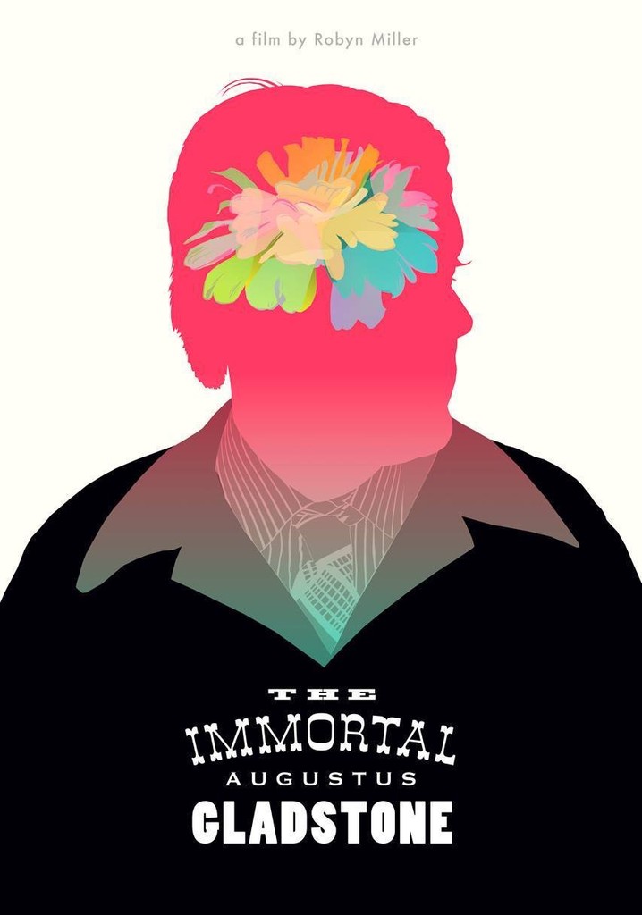 The Immortal Augustus Gladstone poster