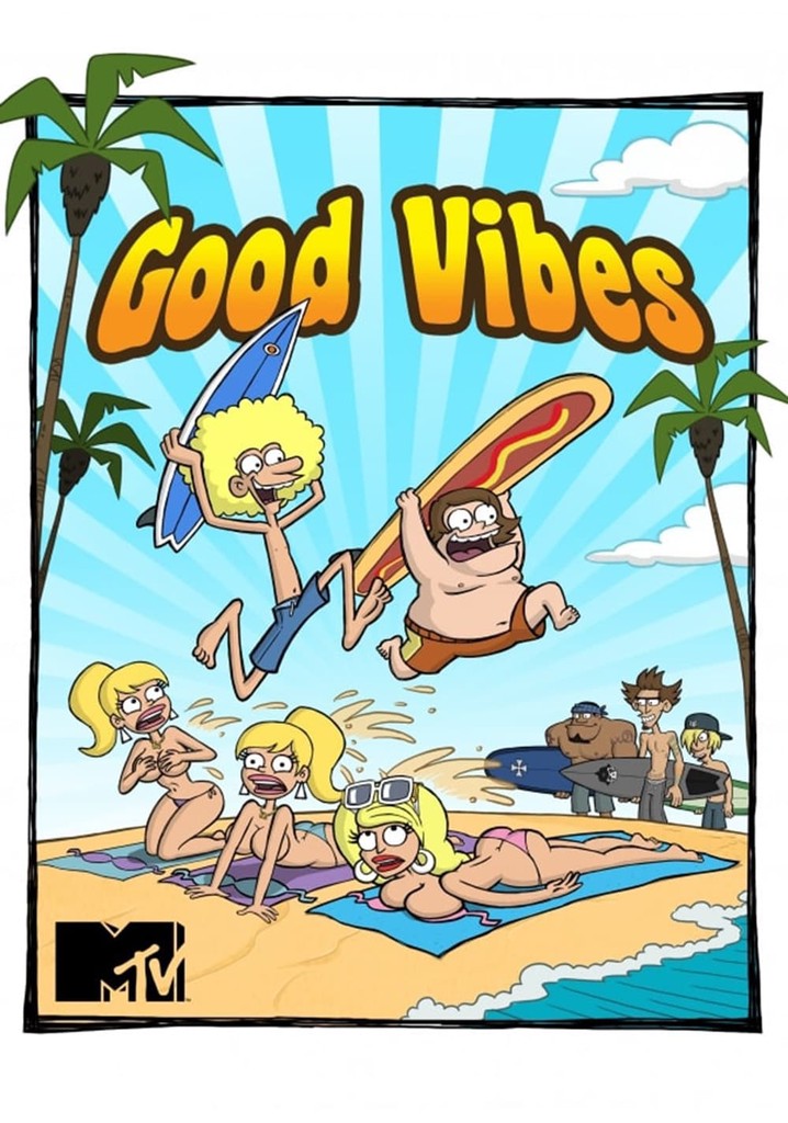 Good Vibes poster
